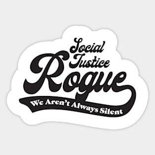 Social Justice D&D Classes - Rogue #4 Sticker